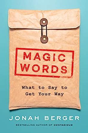 Jpnah Berger Mzgic Words: The Secret to Successful Communication